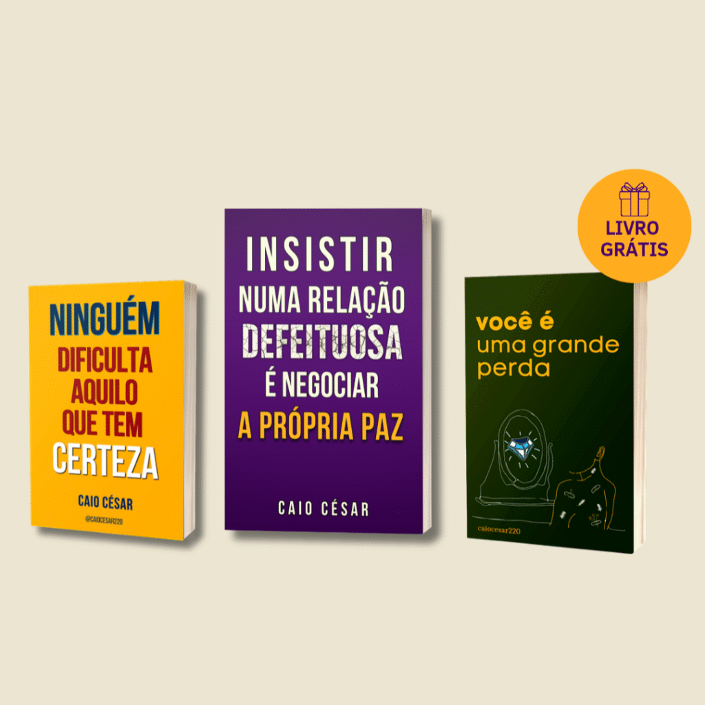 📚 Insistir Numa Relação Defeituosa É Negociar A Própria Paz: Caio César da Silva + Amor-Próprio e Limites Emocionais eBookPDF Oque vender para ganhar dinheiro